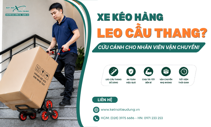 Xe Kéo Hàng Leo Cầu Thang? Cứu Cánh Cho Nhân Viên Vận Chuyển!