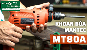 Mua Hàng Tàu Làm Gì Khi Maktec MT80A - Máy Khoan Búa 500W Chính Hãng Maktec Chỉ 609K