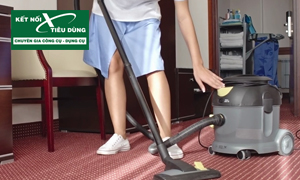 Lựa chọn máy hút bụi phù hợp cho nhà hàng, khách sạn?