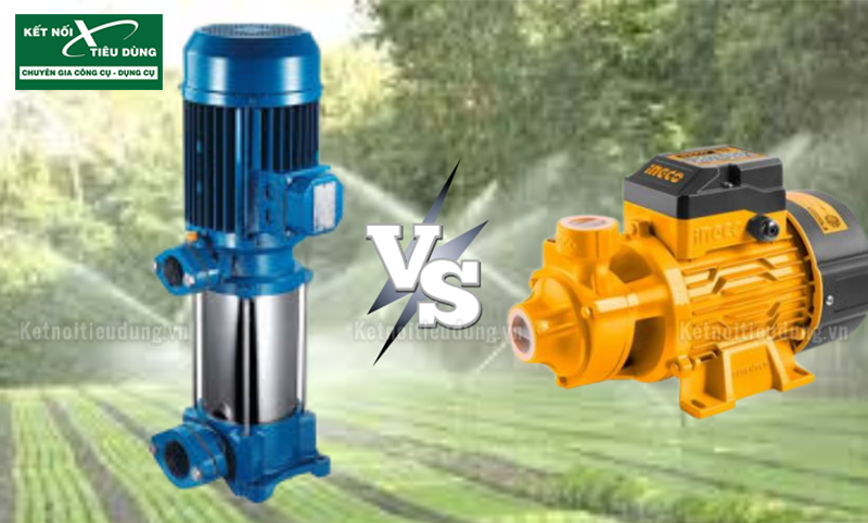 Bơm Nước Ly Tâm Trục Ngang và Trục Đứng: Nên Chọn Loại Nào?