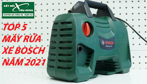 [Bộ Sưu Tập] Top 5 Máy Rửa Xe Bosch Giá Rẻ Đáng Mua Nhất Năm 2021