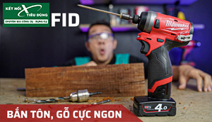 [Review] Máy Bắn Vít Milwaukee M12 FID Ngon Cực, 4 Chế độ, Lực Xoắn 147Nm, Seft Tapping Bắn Tôn Quá Đã