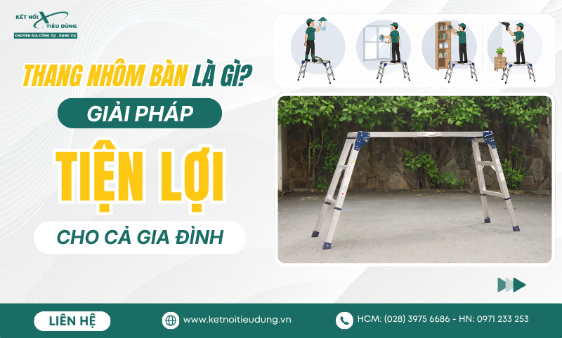 Thang Nhôm Bàn Là Gì? Giải Pháp Tiện Lợi Cho Cả Gia Đình