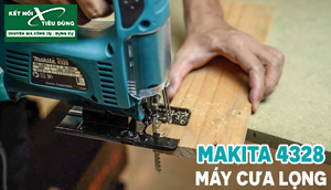 [Review] Máy Cưa Lọng Makita 4328: Cải Tiến Từ 4327, Cưa Quỹ Đạo Cực Nhanh