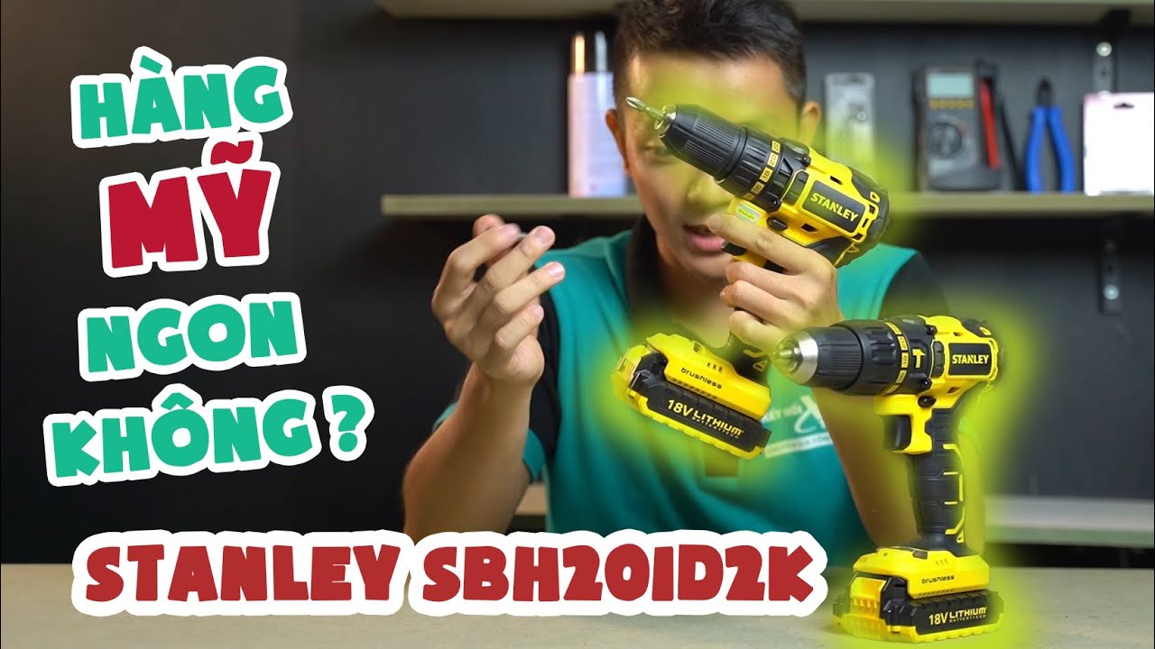 [Review] M&aacute;y Khoan Pin Stanley SBH201D2K & SBD201D2K c&oacute; g&igrave; kh&aacute;c biệt