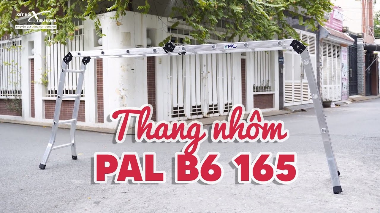 Thang nh&ocirc;m PAL chất lượng bền bỉ với thời gian