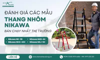 Đánh Giá Các Mẫu Thang Nhôm Nikawa Bán Chạy Nhất Thị Trường