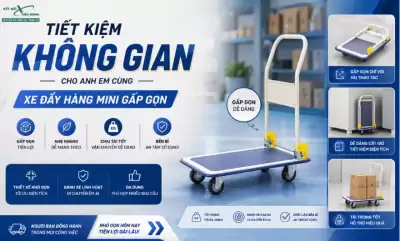 Tiết kiệm không gian cho Anh em cùng xe đẩy hàng mini gấp gọn