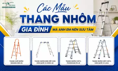 Các Mẫu Thang Nhôm Gia Đình Mà Anh Em Nên Sưu Tầm